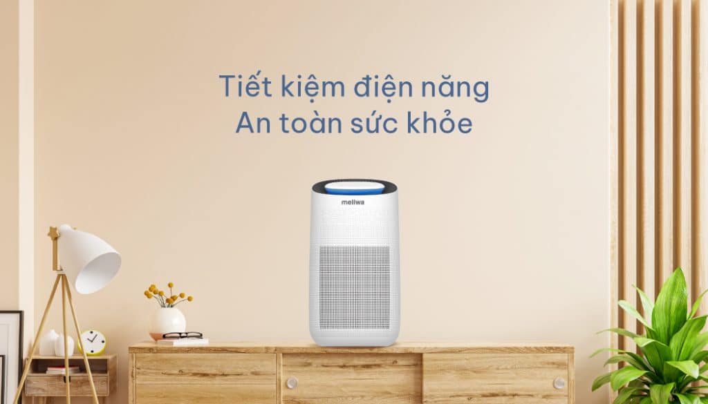 Máy lọc không khí Meliwa tiết kiệm điện